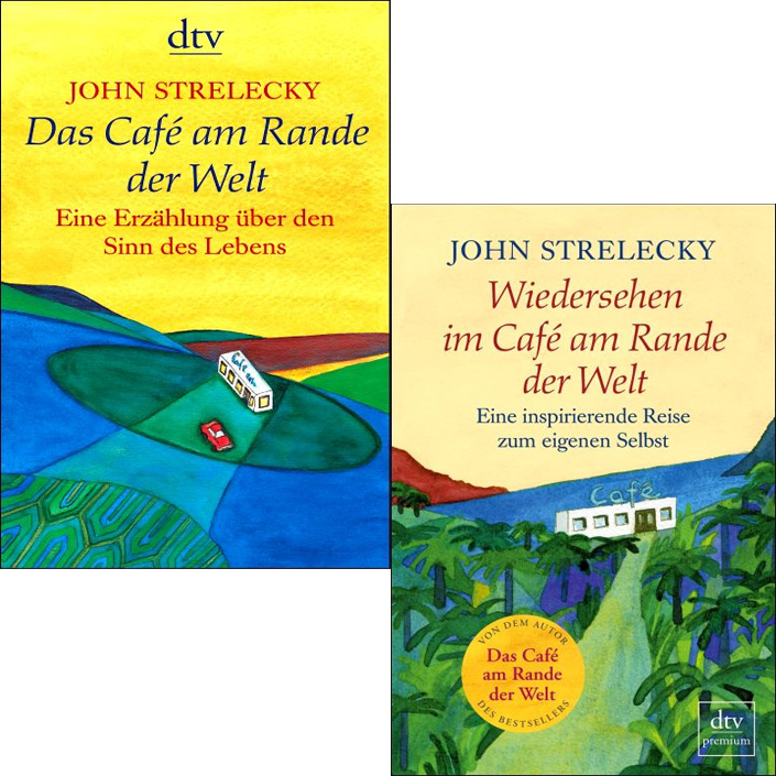 JOHN STRELECKY Das Café am Rande der Welt + Wiedersehen im