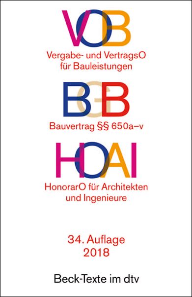 VERGABE  UND VERTRAGSORDNUNG VOB HOAI 28. Auflage 2010