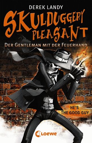 DEREK LANDY Skulduggery Pleasant 1 Der Gentleman mit Feuerhand 