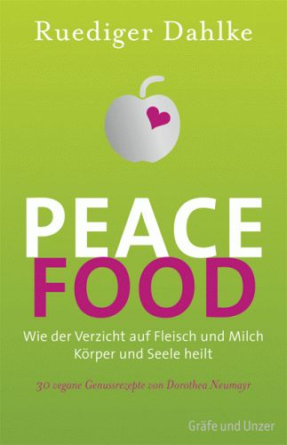 RUEDIGER DAHLKE Peace Food *****NEU & KEIN PORTO*****